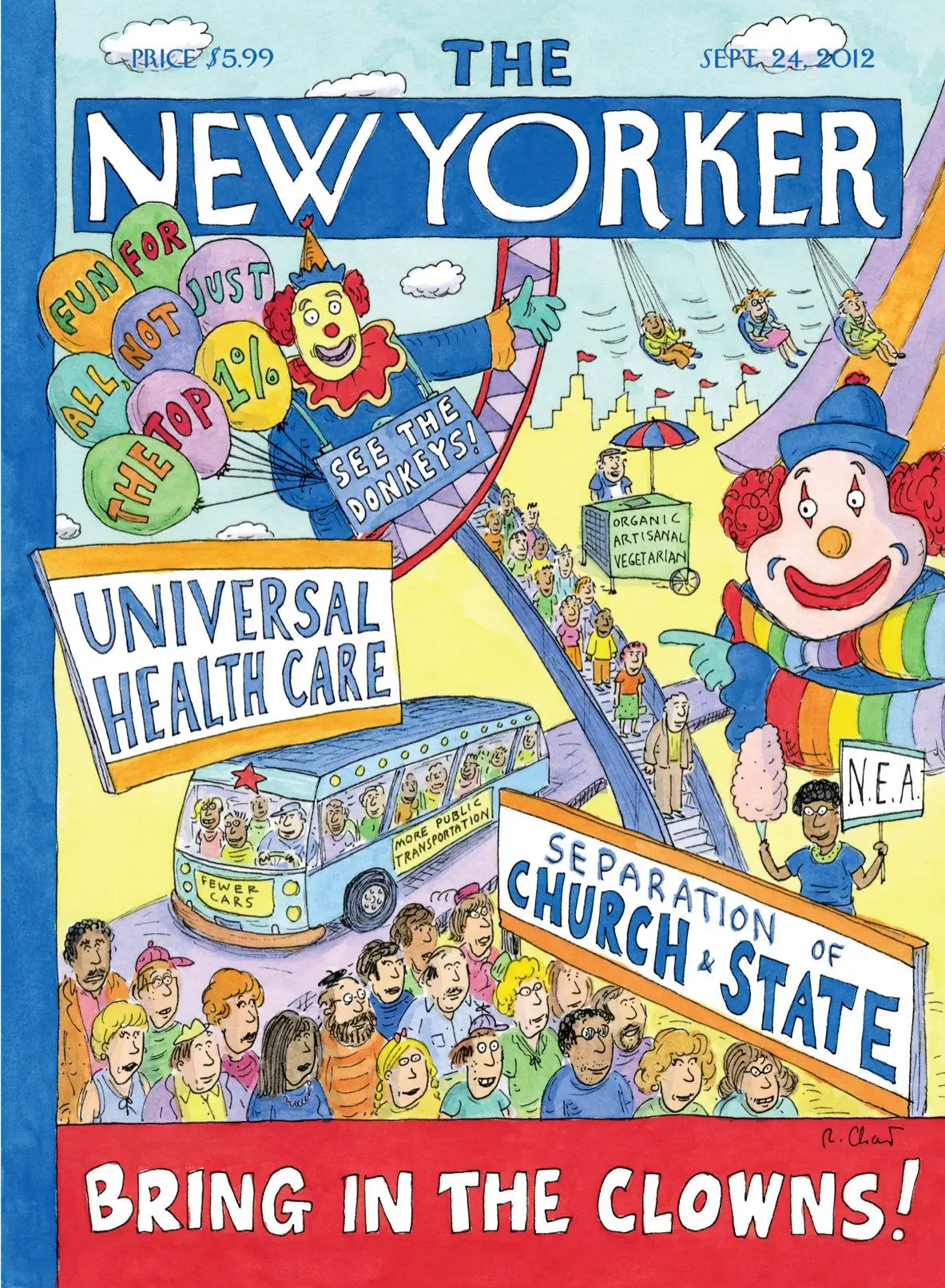 Обложка The New Yorker, 24 сентября 2012: Зовите клоунов!, художник Роз Част